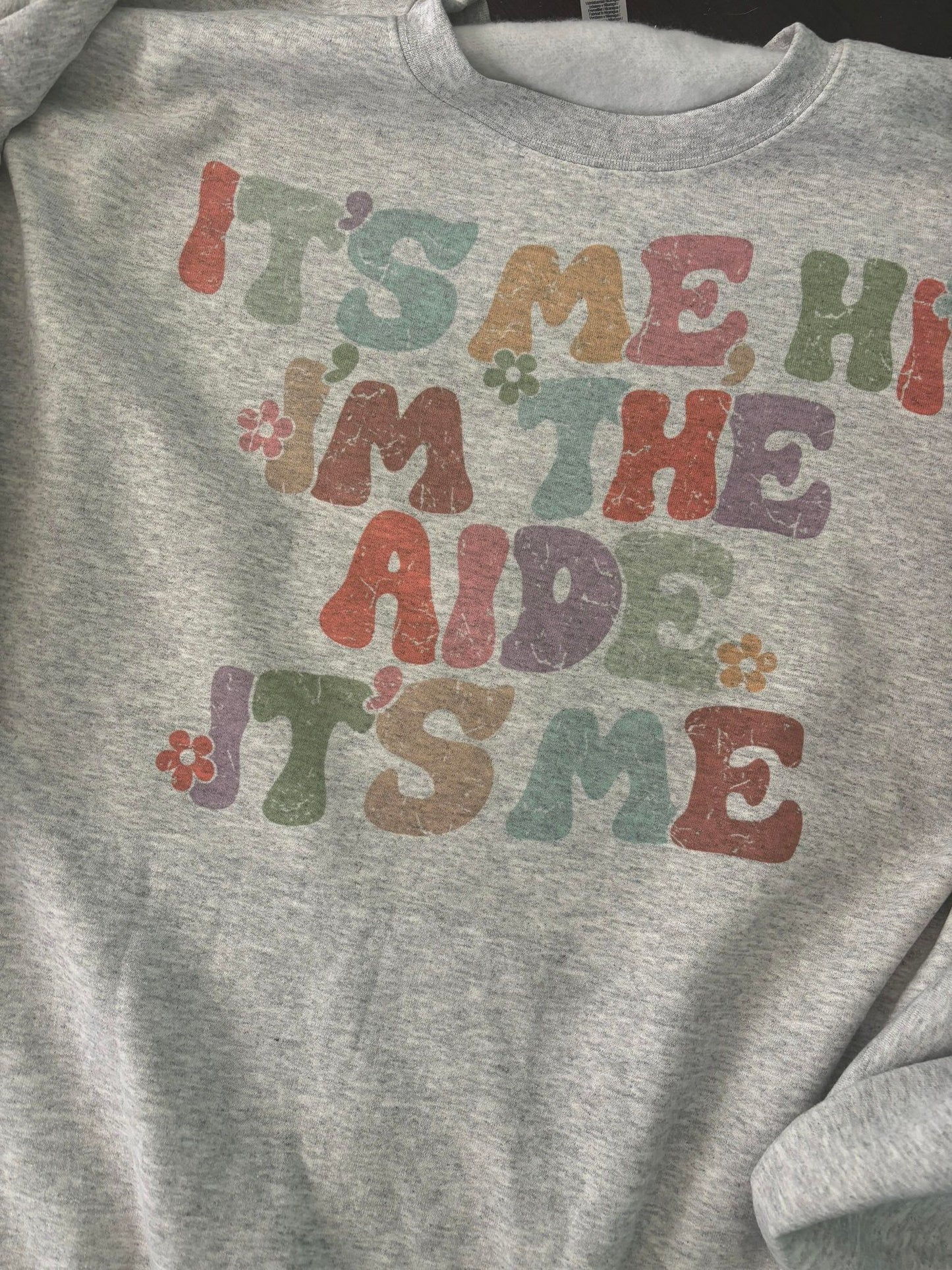 Its Me! Hi, I'm the Aide